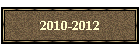 2010-2012